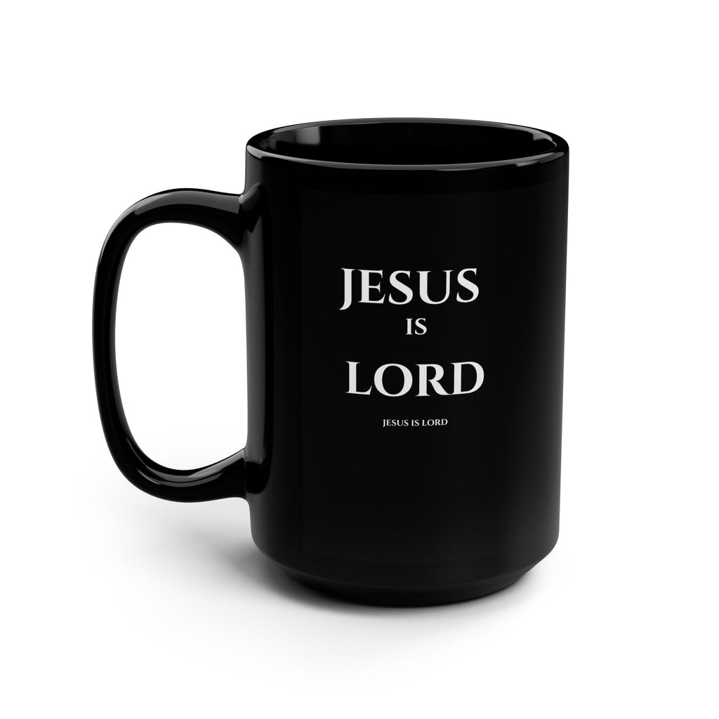 Jesus Is Lord – Black 15oz Christian Mug
