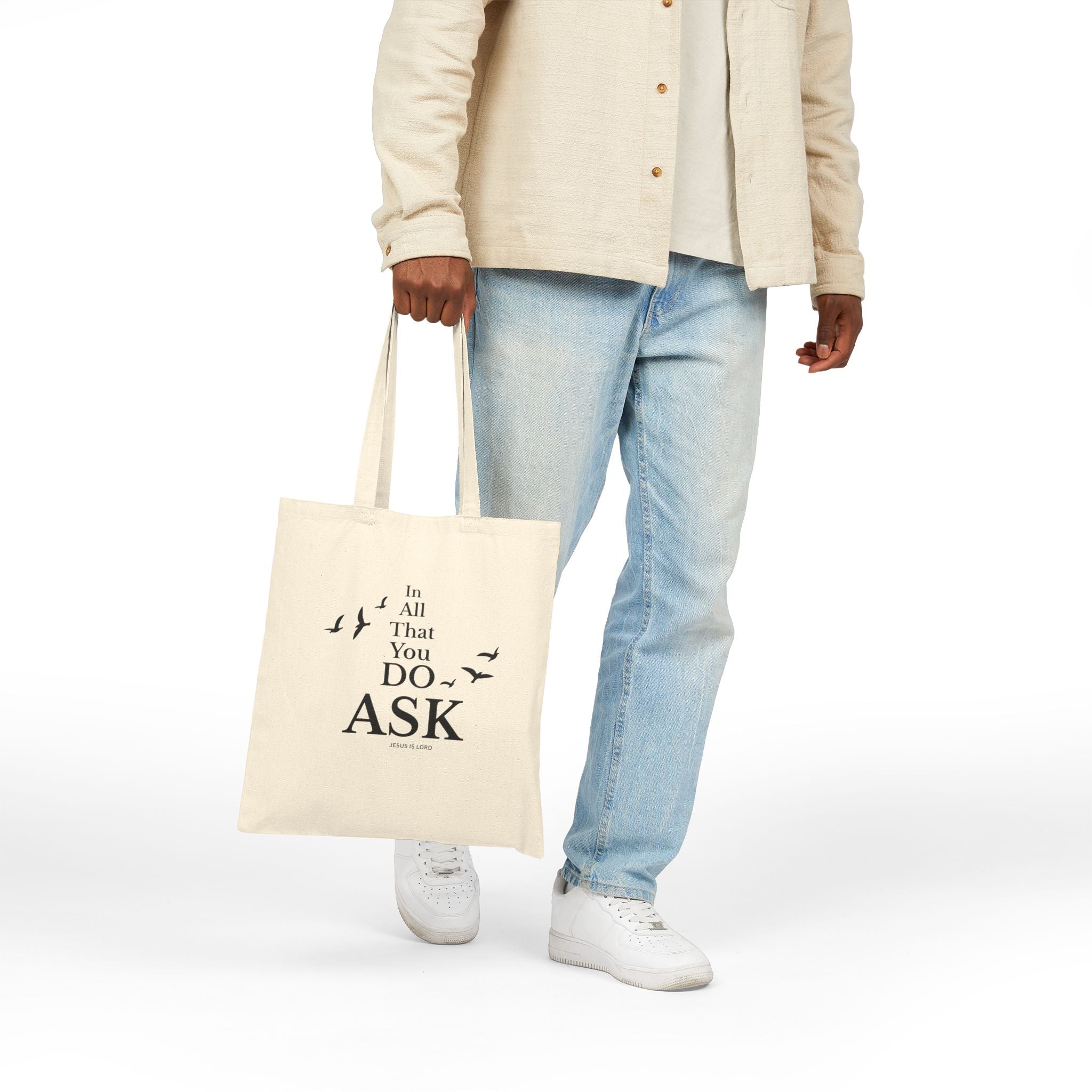 In All That You Do Ask | Christian Canvas Tote Bag
