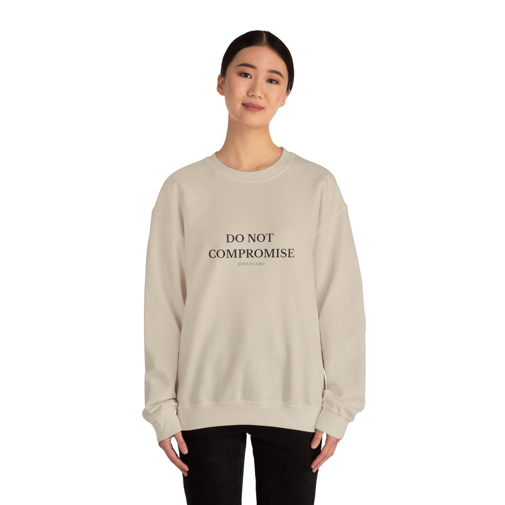 Do Not Compromise – Sand Crewneck