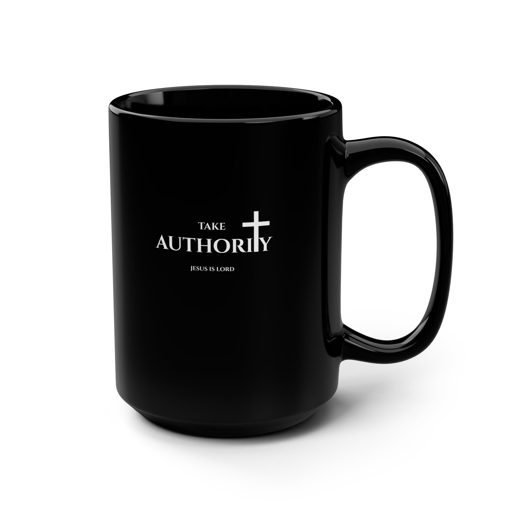 Take Authority – Black 15oz Christian Mug