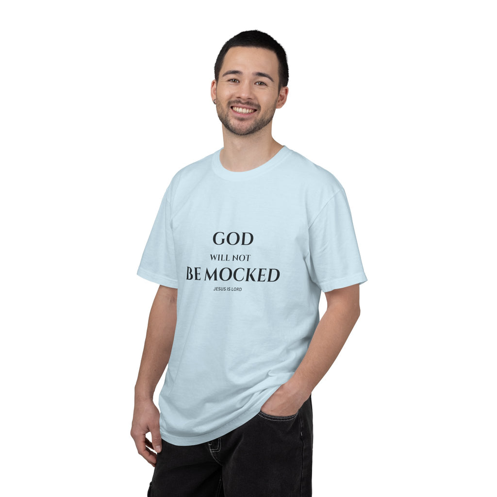 God Will Not Be Mocked Christian T-Shirt | Faith-Based Unisex Tee